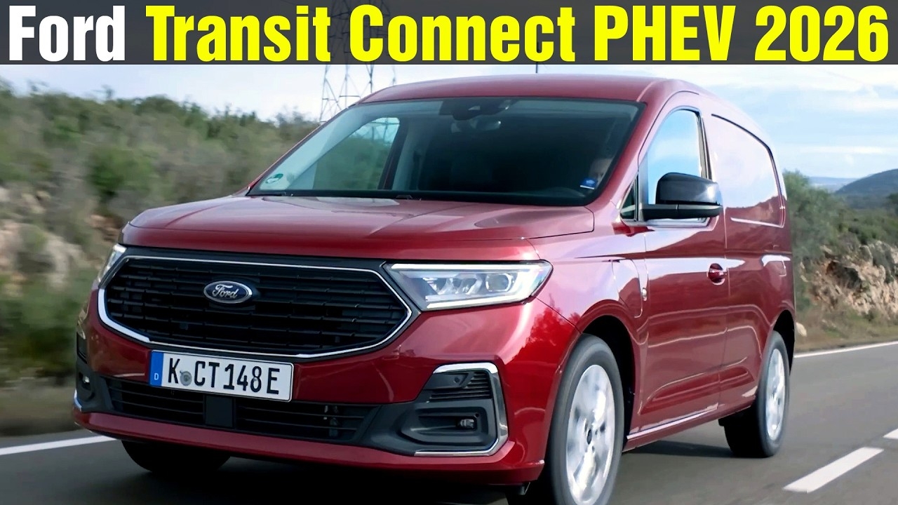 2026 New Ford Transit Connect PHEV The Perfect Work Van YouTube