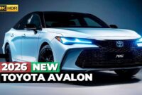 2026 Toyota Avalon Price Rumors Stunning New Features Leaked YouTube