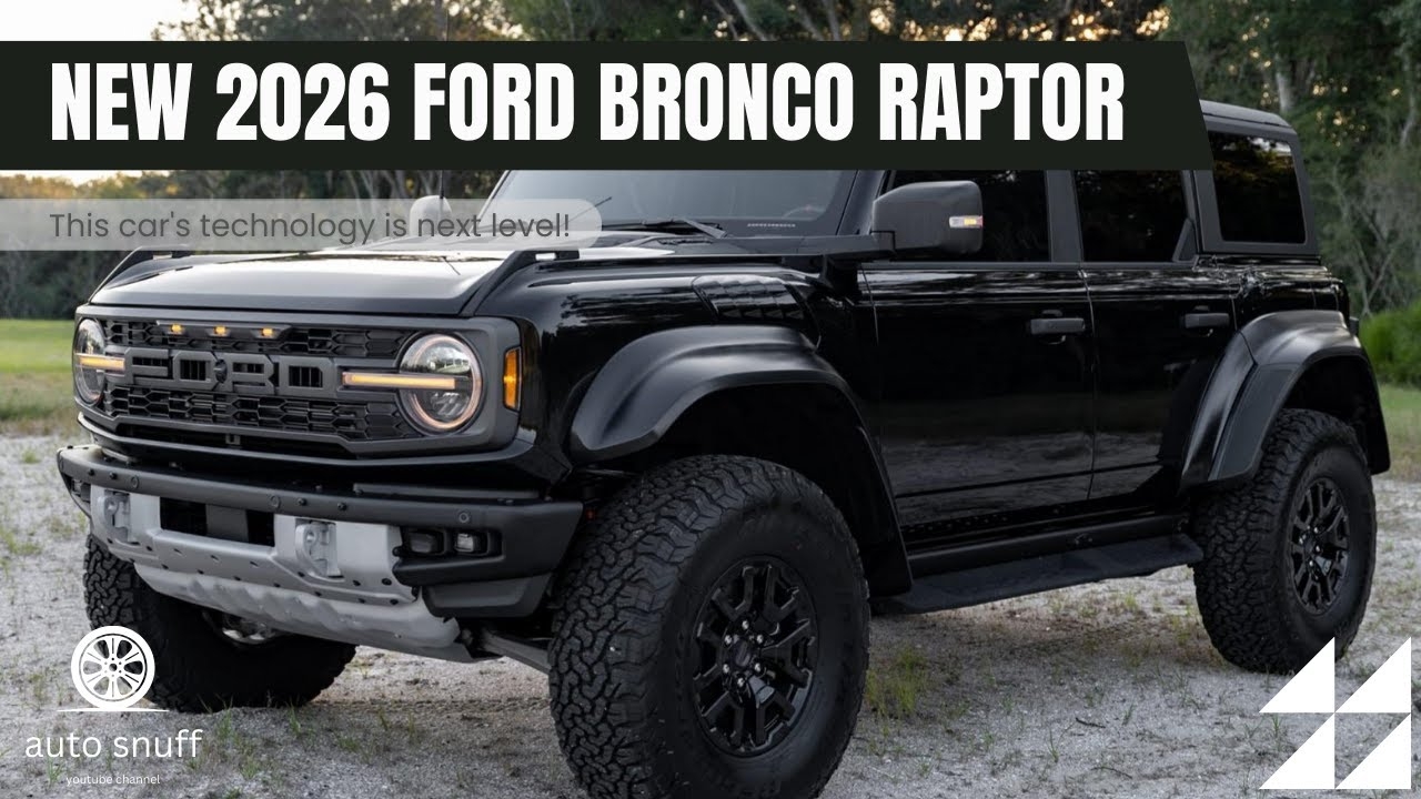 New 2026 Ford Bronco Raptor Review Engine Release Date YouTube