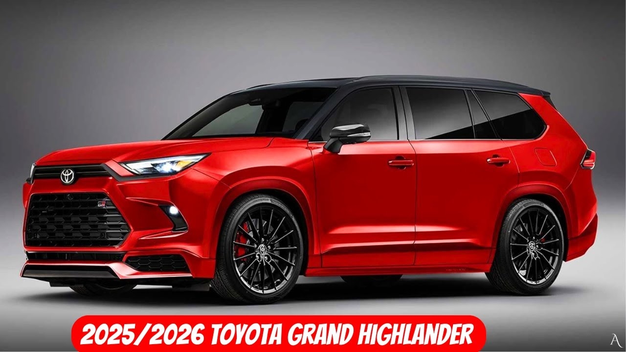 Reveal 2025 2026 Toyota Grand Highlander Hybrid New Redesign Exterior And Interior YouTube