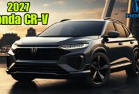 2027 Honda CR V Premium Family Compact SUV Very Luxurious Appearance