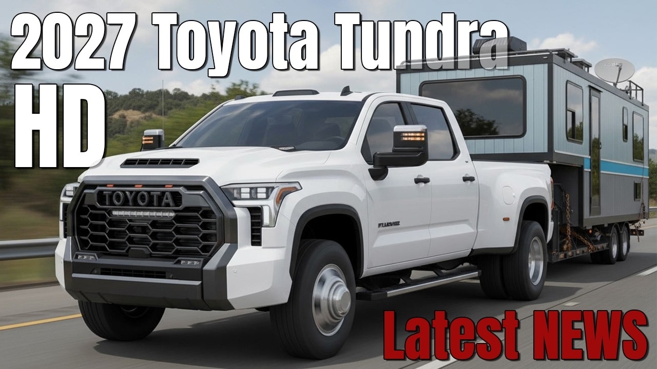 2027 Tundra HD The Most Exciting Truck Toyota Has Ever Imagined