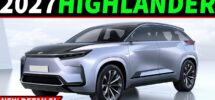 Update 2027 Toyota Highlander Will Usher In A New Era For Toyota s Best Selling Family Crossover